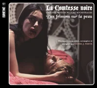 La Comtesse Noire • Des Frissons Sur La Peau (Original Motion Picture Soundtracks)