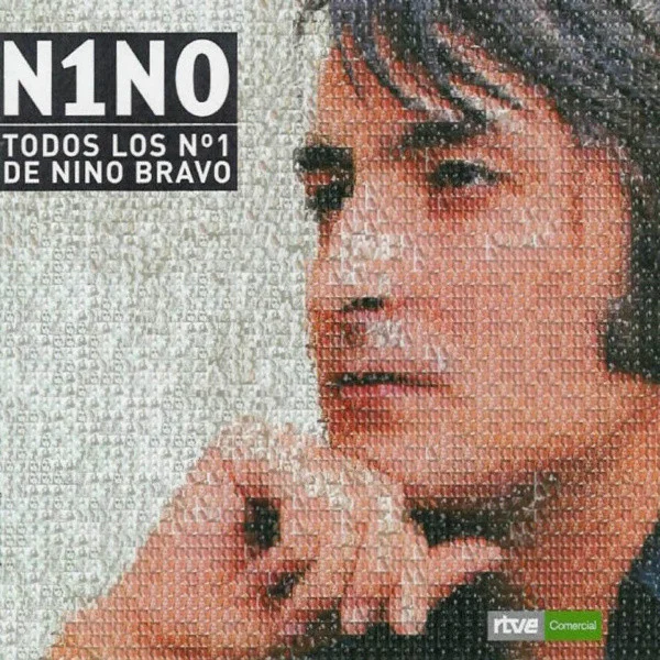 N1NO (Todos Los Nº 1 De Nino Bravo)