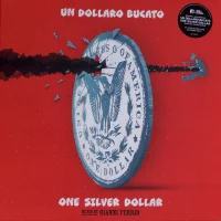 Un Dollaro Bucato (One Silver Dollar)