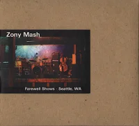 Farewell Shows - Seattle, WA