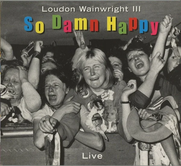 So Damn Happy (Live)