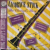 Licorice Stick The Clarinet's Story