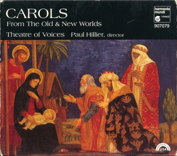 Carols From The Old & New Worlds
