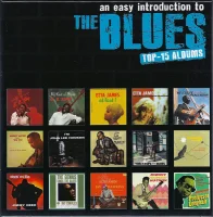 An Easy Introduction To The Blues - Top-15 Albums