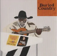 Buried Country: An Anthology Of Aboriginal Australian Country Music