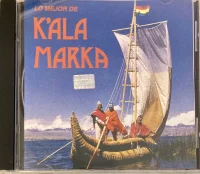 Lo Mejor De K’ala Marka
