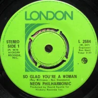 So Glad You're A Woman / Makin' Out The Best I Can