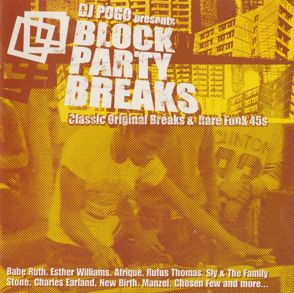 Block Party Breaks (Classic Original Breaks & Rare Funk 45s)