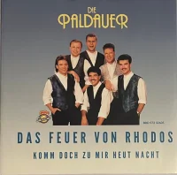 Das Feuer Von Rhodos / Komm Doch Zu Mir Heut’ Nacht