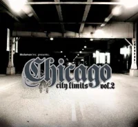 Molemen Inc. Presents... Chicago City Limits Vol. 2