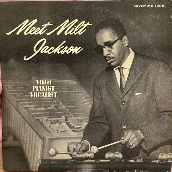Meet Milt Jackson