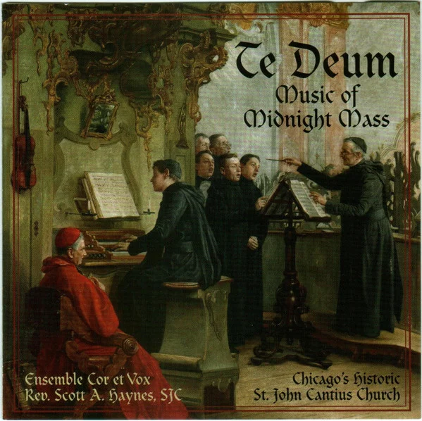 Te Deum (Music Of Midnight Mass)