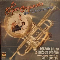 La Super Orquesta De Venezuela Con El Show Especial De Vitin Aviles