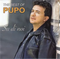 The Best Of Pupo - Su Di Noi