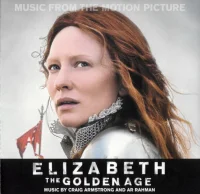 Elizabeth - The Golden Age - Music From The Motion Picture