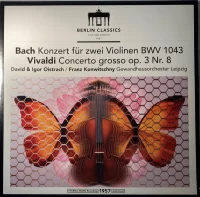 Bach Konzert Für Zwei Violinen Und Orchester D-Moll BWV 1043 / Vivaldi Concerto Grosso A-Moll Op.3 Nr.8 Für Zwei Violinen Und Streichorchester