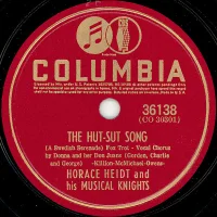 The Hut-Sut Song (A Swedish Serenade) / The Way You Look At Me