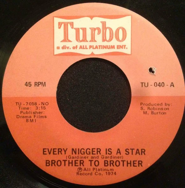 Every Nigger Is A Star