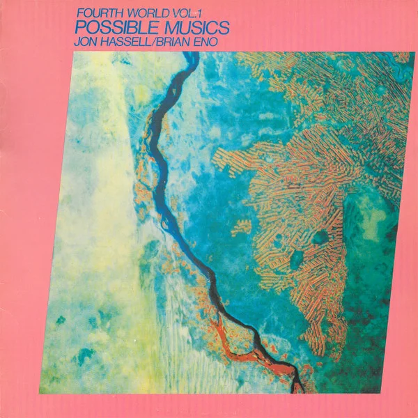 Fourth World Vol. 1 - Possible Musics