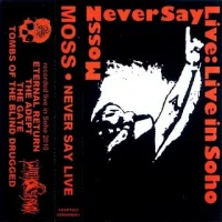 Never Say Live