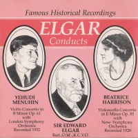 Elgar Conducts Violin & Cello Concerti