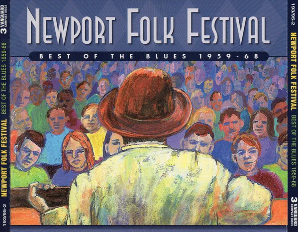 Newport Folk Festival: Best Of The Blues 1959 - 68
