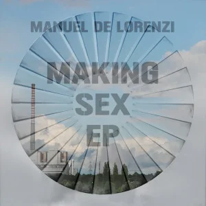 Making Sex EP