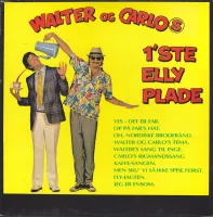 Walter Og Carlo's 1'ste Elly Plade