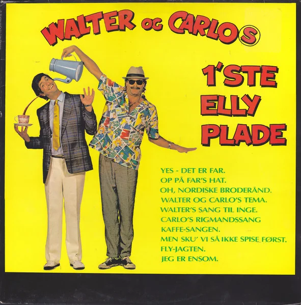 Walter Og Carlo's 1'ste Elly Plade