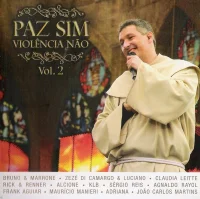 Paz Sim, Violência Não Vol.2