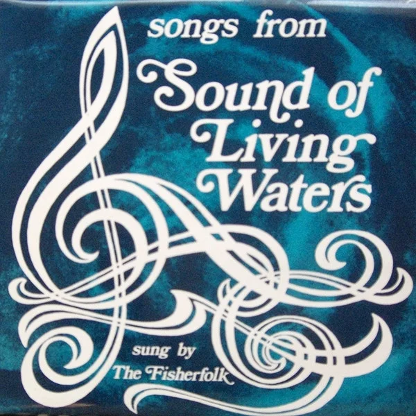 Songs From Sound Of Living Waters