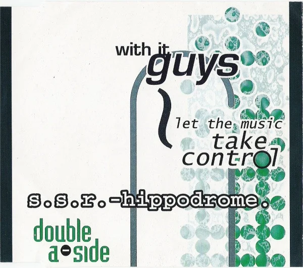 Let The Music Take Control / Hippodrome