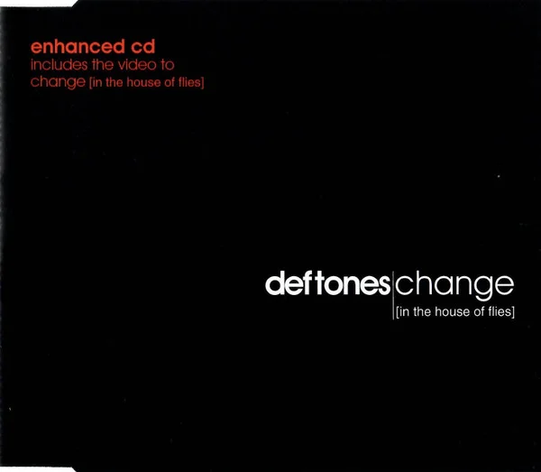 Change [In The House Of Flies]