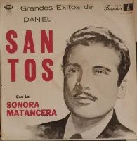 Grandes Exitos De Daniel Santos Con La Sonora Matancera