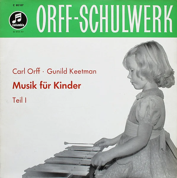 Orff-Schulwerk - Musik Für Kinder Teil I