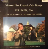 Virtuoso Flute Concerti Of The Baroque (Concerti For Flute & String Orchestra by Quantz, Vivaldi, Tartini & Blavet)