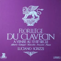 Florilège Du Clavecin à Venise Au XVIIIème Siècle