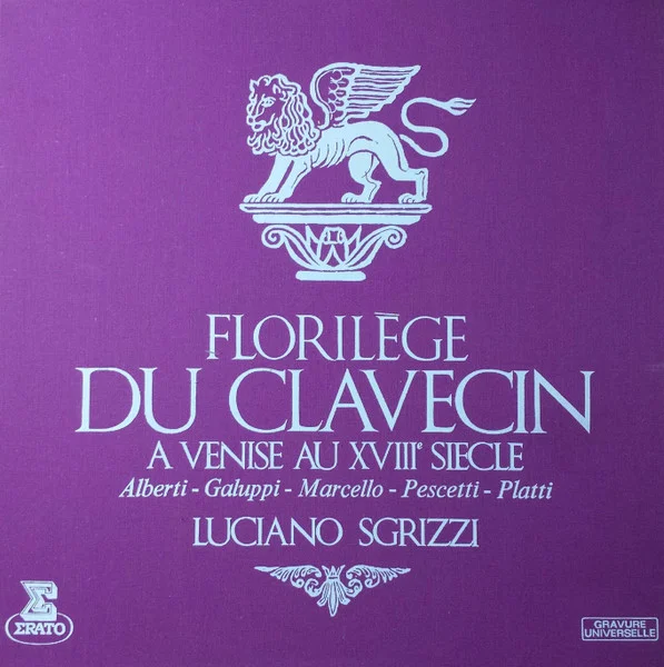Florilège Du Clavecin à Venise Au XVIIIème Siècle