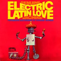 Genuine Electric Latin Love Machine