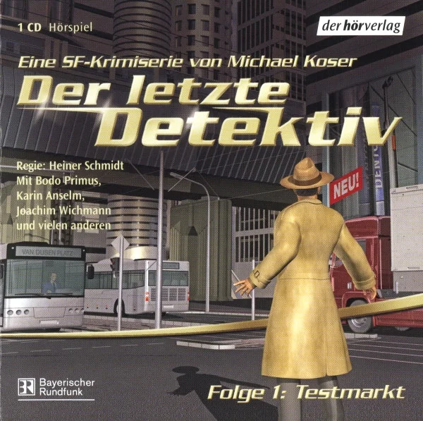 Der Letzte Detektiv Folge 1: Testmarkt