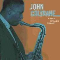 A Man Called Trane