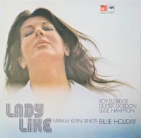 Lady Like (Miriam Klein Sings Billie Holiday)