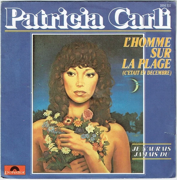 L'homme Sur La Plage (C'était En Décembre) / Je N'aurais Jamais Du