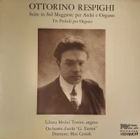 Suite In Sol Maggiore Per Archi E Organo; Tre Preludi Per Organo