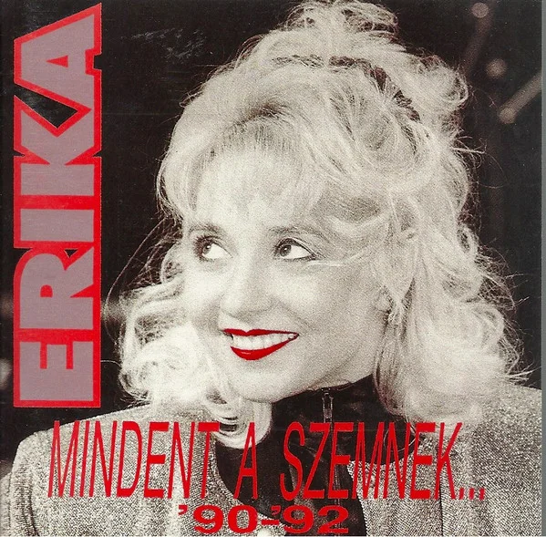 Mindent A Szemnek... '90-'92