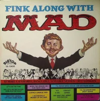 Fink Along With Mad