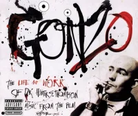 Gonzo : The Life And Work Of Dr. Hunter S. Thompson : Music From The Film