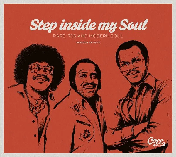 Step Inside My Soul (Rare '70s And Modern Soul)