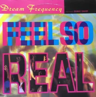Feel So Real