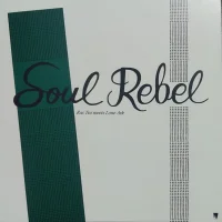 Soul Rebel